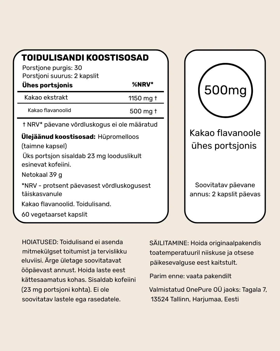 Onepure kakao flavanoolid – koostisosad ja toidulisandi info, 500 mg flavanoolid ühe portsjoni kohta